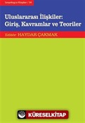 Uluslararası İlişkiler: Giriş, Kavramlar ve Teoriler (Ciltli)