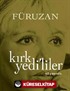 Kırk Yedi'liler (40 Yaşında)