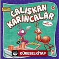 Çalışkan Karıncalar ile Tanışalım / Sevimli Hayvanlar -9