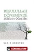 Resulullah (a.s.m.) Döneminde Eğitim ve Öğretim