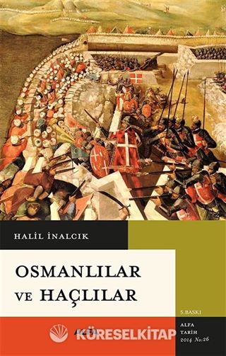Osmanlılar ve Haçlılar