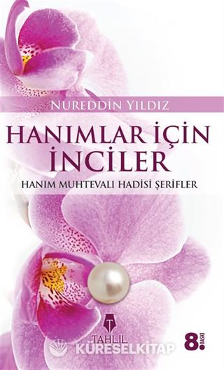 Hanımlar İçin İnciler