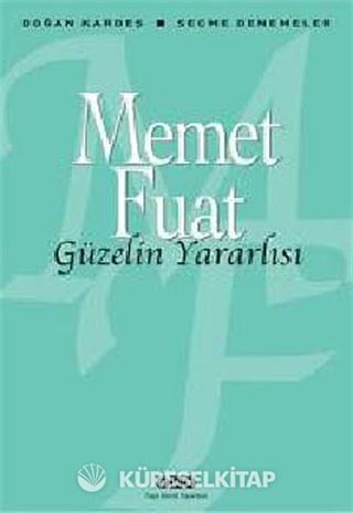 Güzelin Yararlısı