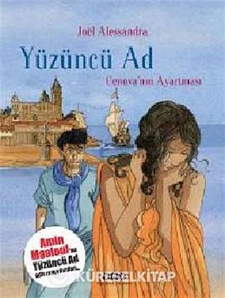 Yüzüncü Ad -3 / Cenova'nın Ayartması