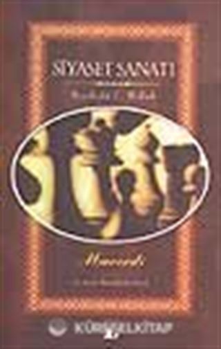 Siyaset Sanatı/ Nasihatü'l Mülk