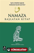 Namaza Başlatan Kitap