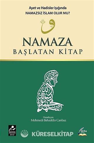 Namaza Başlatan Kitap