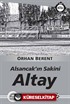 Alsancak'ın Sakini Altay