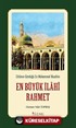 En Büyük İlahi Rahmet