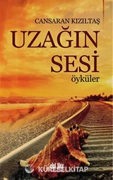 Uzağın Sesi