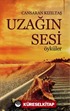 Uzağın Sesi