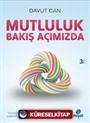 Mutluluk Bakış Açımızda