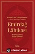 Emirdağ Lahikası (Şamua, İki Renk, İthal Termo Deri Cilt Büyük Boy)