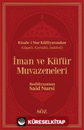 İman ve Küfür Muvazeneleri (Şamua, İki Renk, İthal Termo Deri Cilt Büyük Boy)