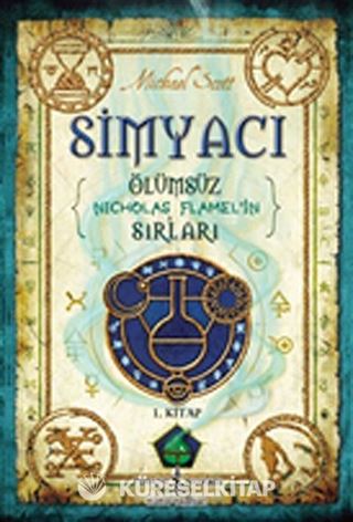 Simyacı - Ölümsüz Nicholas Flamel'in Sırları 1.Kitap