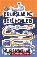 Bilgisayarlar / Buluşlar ve Serüvenleri