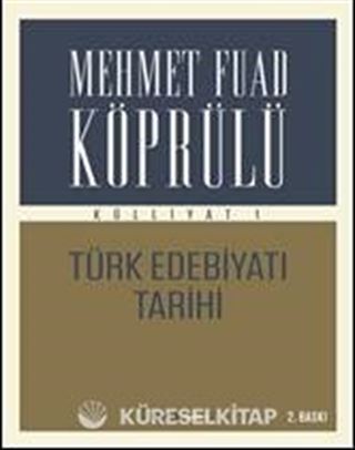 Mehmet Fuad Köprülü Külliyatı 1