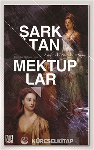 Şark'tan Mektuplar