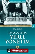 Osmanlı'da Yerel Yönetim