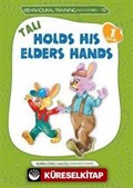 Tali Holds His Elders Hands