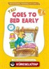 Tali Goes to Bed Early