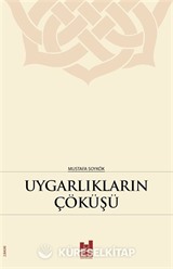 Uygarlıkların Çöküşü
