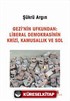 Gezi'nin Ufkundan: Liberal Demokrasinin Krizi, Kamusallık ve Sol