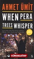 When Pera Trees Whisper