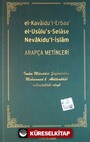 el-Kavaidu'l-Erbaa el-Usulu's-Selase Nevakidu'l-İslam Arapça Metinleri