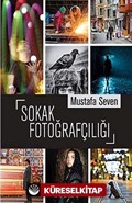 Sokak Fotoğrafçılığı