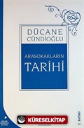 Arasokakların Tarihi