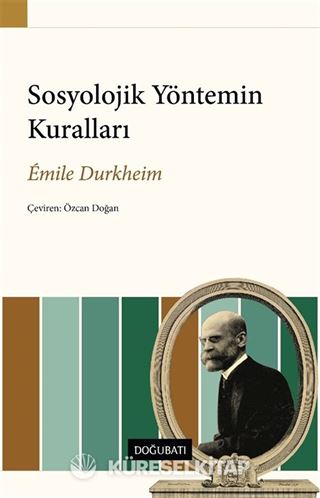 Sosyolojik Yöntemin Kuralları