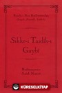 Sikke-i Tasdik-ı Gaybı (Şamua, İki Renk, İthal Termo Deri Cilt) (Çanta Boy)