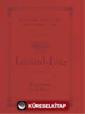 İşaratü'l-İcaz (Şamua, İki Renk, İthal Termo Deri Cilt ( (Çanta Boy)