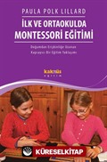 İlk ve Ortaokulda Montessori Eğitimi