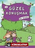 Güzel Konuşmak Ne Güzel -2 / Masallarla Görgü Kuralları