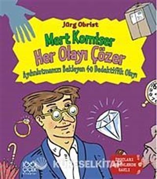 Mert Komiser Her Olayı Çözer