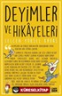 Deyimler ve Hikayeleri