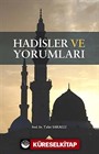 Hadisler ve Yorumları