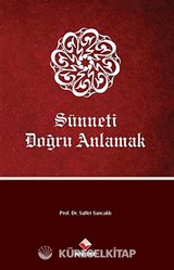 Sünneti Doğru Anlamak