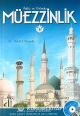 Adab ve Erkanıyla Müezzinlik (Cd Ekli)