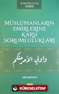 Müslümanların Emirlerine Karşı Sorumlulukları