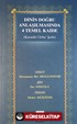 Dinin Doğru Anlaşılmasında 4 Temel Kaide (Kavaidu'l Erba' Şerhi)