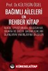 Bağımlı Aileleri İçin Rehber Kitap