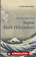 Lafcadio Hearn'den Japon Halk Hikayeleri