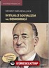 Mehmet Emin Resulzade / İhtilalci Sosyalizm ve Demokrasi