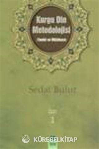 Kurgu Din Metodolojisi (Tenkit ve Mülahaza) 1. Cilt