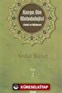 Kurgu Din Metodolojisi (Tenkit ve Mülahaza) 1. Cilt