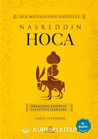 Bir Mutasavvıf Gözüyle Nasreddin Hoca