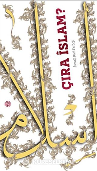 Çıra İslam?